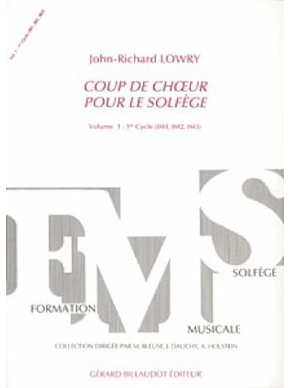 Coup de choeur pour le solfège. Volume 1 